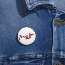 Load image into Gallery viewer, Heroism Brand 2 Pin Buttons
